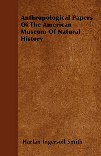 Beispielbild fr Anthropological Papers Of The American Museum Of Natural History zum Verkauf von HPB-Red