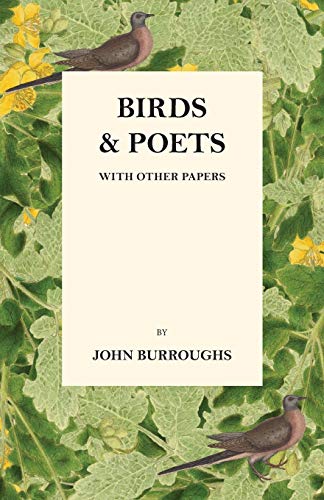 Beispielbild fr Birds And Poets - With Other Papers zum Verkauf von GF Books, Inc.