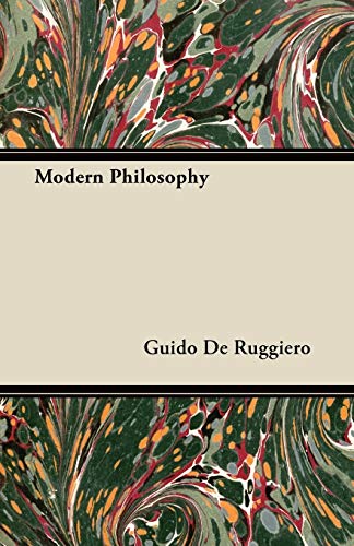 Modern Philosophy (9781446071472) by Ruggiero, Guido De