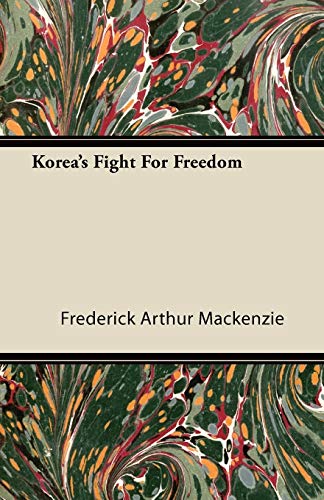 Beispielbild fr Korea's Fight For Freedom zum Verkauf von PBShop.store US