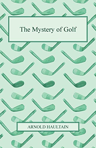 Beispielbild fr The Mystery of Golf zum Verkauf von Lucky's Textbooks