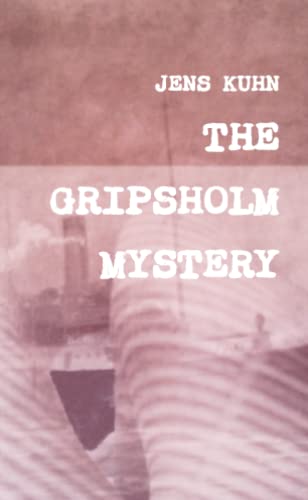 Beispielbild fr The Gripsholm Mystery zum Verkauf von Revaluation Books