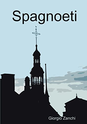 9781446122051: Spagnoeti (Italian Edition)