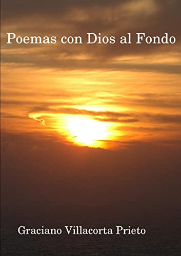 Stock image for Poemas con Dios al Fondo (Spanish Edition) for sale by California Books