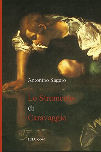 9781446147306: Lo Strumento Di Caravaggio