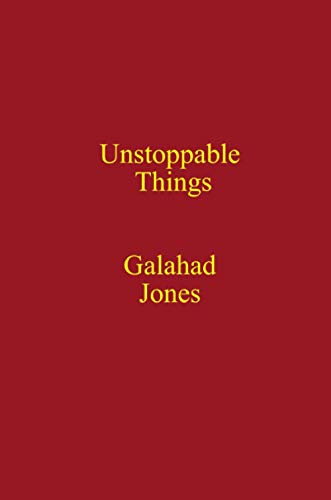 9781446148273: Unstoppable Things