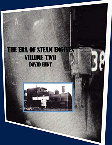 Era of Steam Vol 2 (9781446162583) by Hunt, David