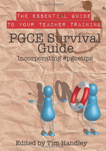 9781446164907: PGCE Survival Guide incorporating #pgcetips