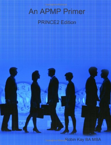 Stock image for An APMP Primer-PRINCE2 Edition for sale by Reuseabook