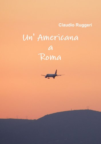 9781446195185: Un' Americana a Roma
