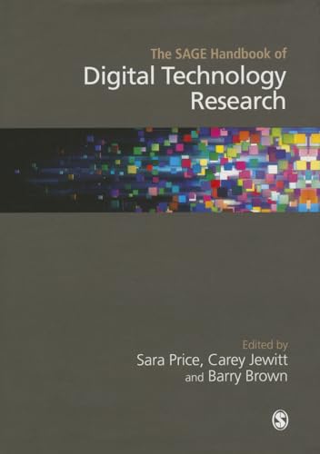 9781446200476: The SAGE Handbook of Digital Technology Research (Sage Handbooks)
