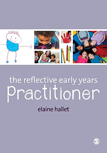 Beispielbild fr The Reflective Early Years Practitioner zum Verkauf von Reuseabook