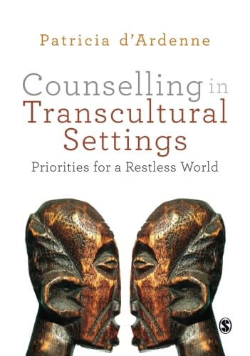 Counselling in Transcultural Settings: Priorities for a Restless World