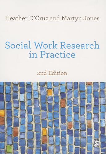 Beispielbild fr Social Work Research in Practice: Ethical and Political Contexts zum Verkauf von SecondSale