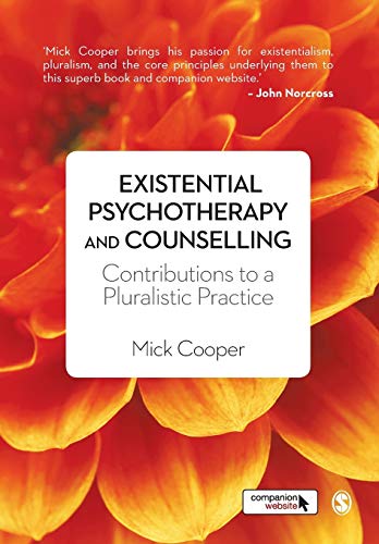 9781446201312: Existential Psychotherapy and Counselling: Contributions to a Pluralistic Practice