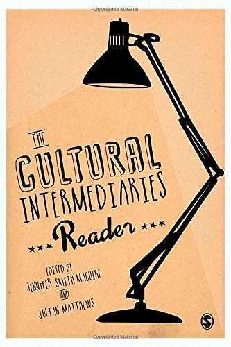 9781446201329: The Cultural Intermediaries Reader