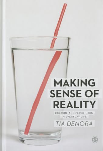 Stock image for Making Sense of Reality: Culture and Perception in Everyday Life for sale by ThriftBooks-Atlanta