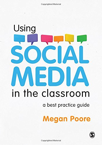 Beispielbild fr Using Social Media in the Classroom: A Best Practice Guide zum Verkauf von BooksRun