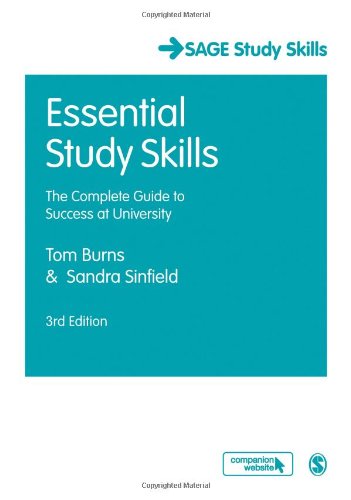 Stock image for Essential Study Skills: The Complete Guide to Success at University (SAGE Study Skills Series) for sale by Phatpocket Limited