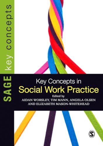 Beispielbild fr Key Concepts in Social Work Practice (SAGE Key Concepts series) zum Verkauf von WorldofBooks