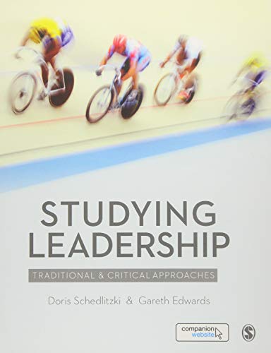 Stock image for Studying Leadership: Traditional and Critical Approaches for sale by BookHolders