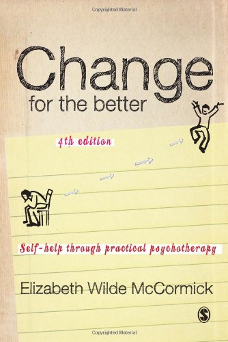Stock image for Change for the Better: Self-Help through Practical Psychotherapy for sale by Mispah books