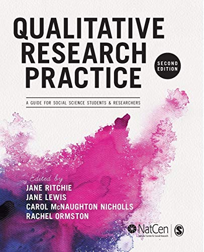 Imagen de archivo de Qualitative Research Practice: A Guide for Social Science Students and Researchers a la venta por Indiana Book Company