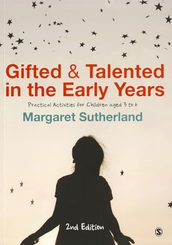 Imagen de archivo de Gifted and Talented in the Early Years: Practical Activities for Children aged 3 to 6 a la venta por AwesomeBooks