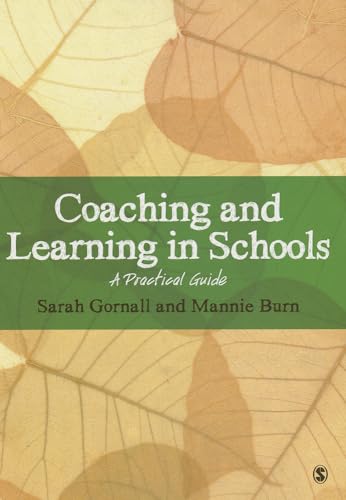 Beispielbild fr Coaching and Learning in Schools: A Practical Guide zum Verkauf von HPB-Red