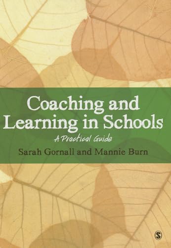 Stock image for Coaching and Learning in Schools: A Practical Guide for sale by HPB-Red
