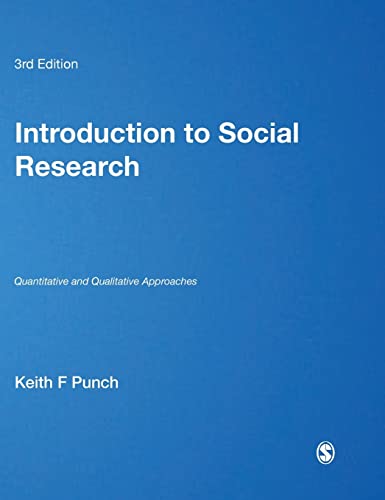 9781446240922: Introduction to Social Research: Quantitative and Qualitative Approaches
