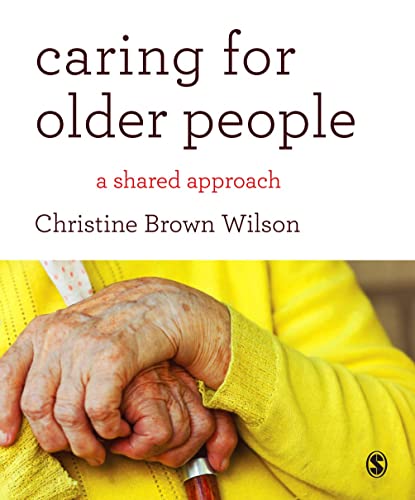 Stock image for Caring for Older People: A Shared Approach for sale by WorldofBooks