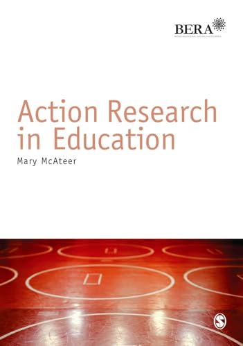 Beispielbild fr Action Research in Education (BERA/SAGE Research Methods in Education) zum Verkauf von WorldofBooks