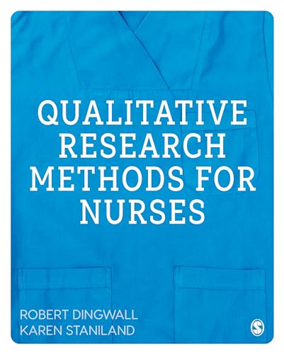 Stock image for Qualitative Research Methods for Nurses for sale by MusicMagpie