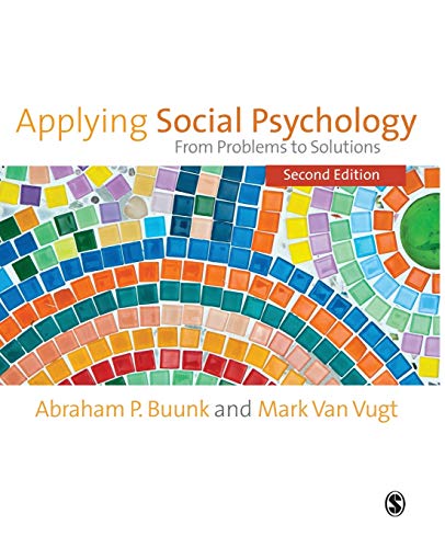 9781446249086: Applying Social Psychology: From Problems to Solutions (SAGE Social Psychology Program)