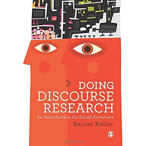 Doing Discourse Research: An Introduction for Social Scientists (9781446249710) by Keller, Reiner