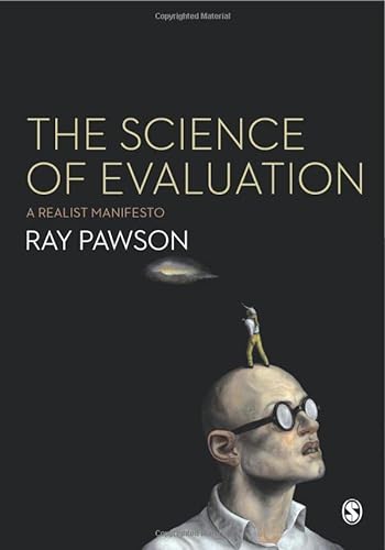 Stock image for The Science of Evaluation: A Realist Manifesto for sale by Books From California