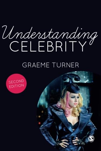 Understanding Celebrity (9781446253212) by Turner, Graeme