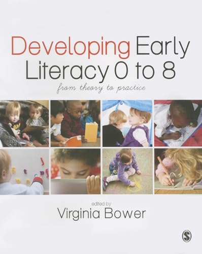 9781446255339: Developing Early Literacy 0-8: From Theory to Practice