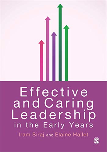 Beispielbild fr Effective and Caring Leadership in the Early Years zum Verkauf von Blackwell's