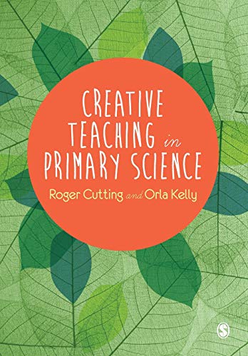 9781446255438: Creative Teaching in Primary Science