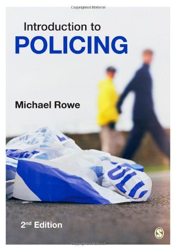 Introduction to Policing (9781446255889) by Rowe, Michael