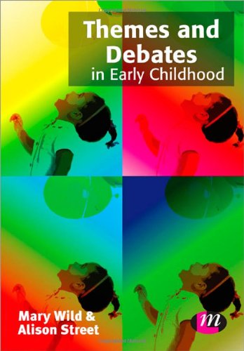 Beispielbild fr Themes and Debates in Early Childhood zum Verkauf von Majestic Books