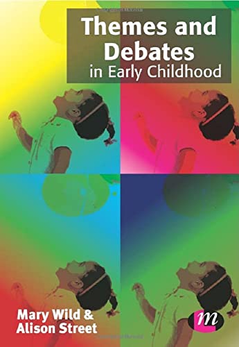 Imagen de archivo de Themes and Debates in Early Childhood (Early Childhood Studies) (Early Childhood Studies Series) a la venta por Reuseabook