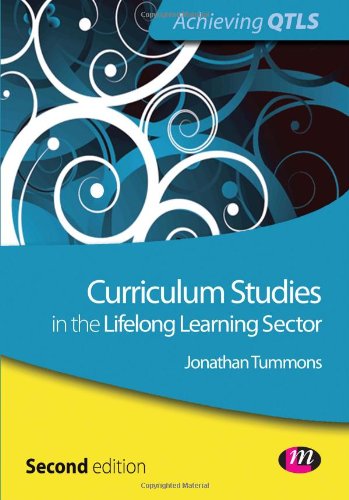 Stock image for Curriculum Studies in the Lifelong Learning Sector for sale by Majestic Books