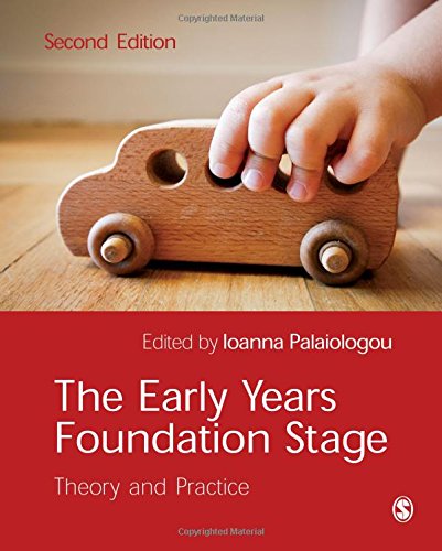 9781446256985: The Early Years Foundation Stage: Theory and Practice