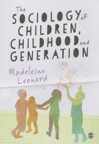 Beispielbild fr The Sociology of Children, Childhood and Generation zum Verkauf von Better World Books