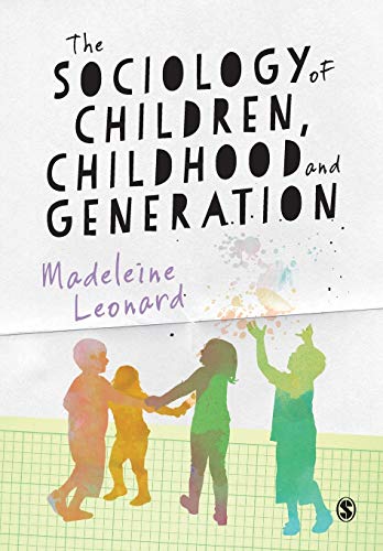 Stock image for The Sociology of Children, Childhood and Generation for sale by Chiron Media