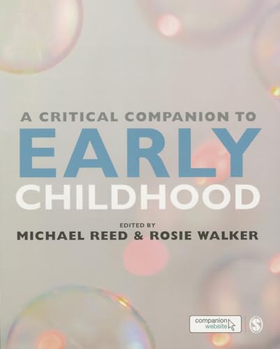 Stock image for A Critical Companion to Early Childhood for sale by ThriftBooks-Atlanta