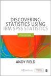 9781446263914: Discovering Statistics Using IBM SPSS Statistics: And Sex and Drugs and Rock 'n' Roll